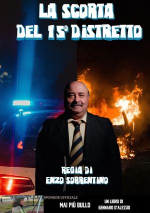 La scorta del 15 distretto's poster