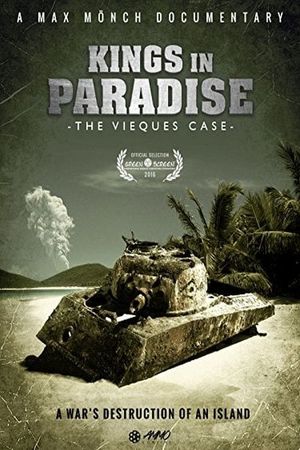 Kings in Paradise: The Vieques Case's poster