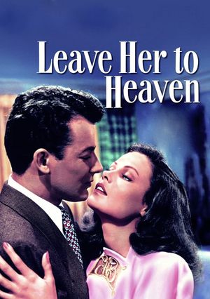 Leave Her to Heaven's poster