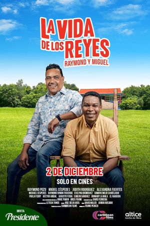 La vida de los Reyes's poster