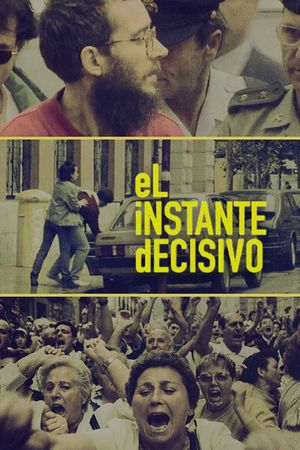 El instante decisivo's poster