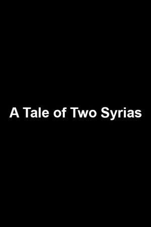 A Tale of Two Syrias's poster image