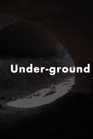 Under-Ground's poster