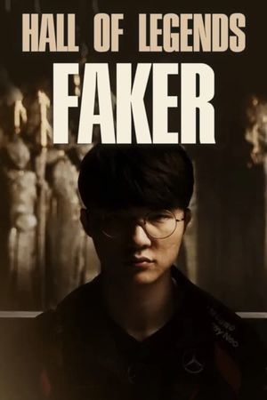 Hall of Legends: Faker's poster