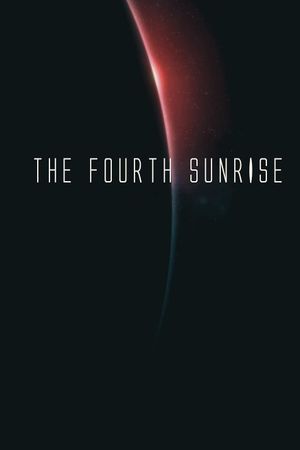 The Fourth Sunrise's poster