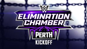 WWE Elimination Chamber: Perth - Kickoff's poster