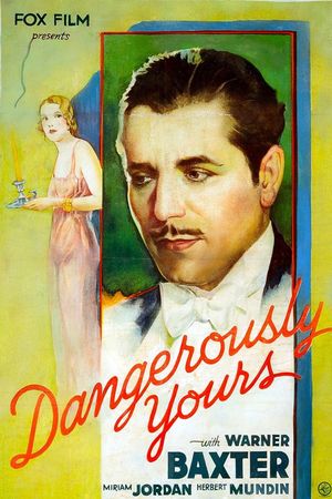 Dangerously Yours's poster