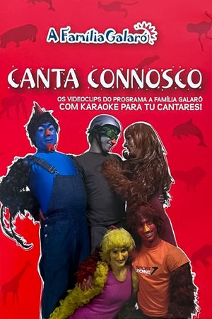 A Família Galaró: Canta Connosco's poster image