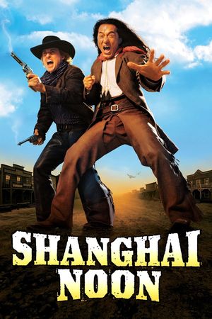 Shanghai Noon's poster
