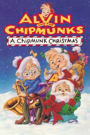 A Chipmunk Christmas's poster