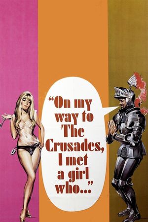 On My Way to the Crusades, I Met a Girl Who...'s poster