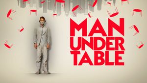 Man Under Table's poster