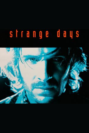 Strange Days's poster