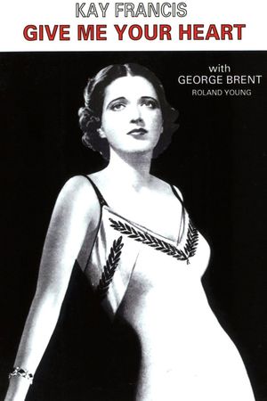 Give Me Your Heart's poster