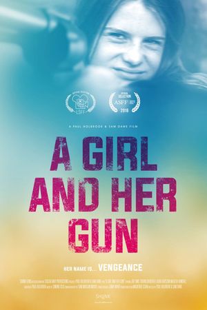 A Girl and Her Gun's poster