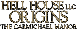 Hell House LLC Origins: The Carmichael Manor's poster