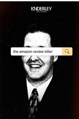 The Amazon Review Killer's poster