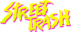 Street Trash's poster