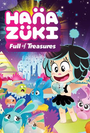 Hanazuki: Full of Treasures's poster