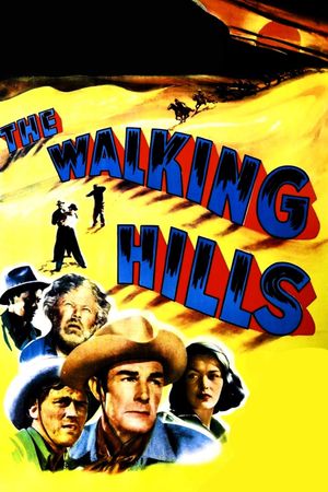 The Walking Hills's poster