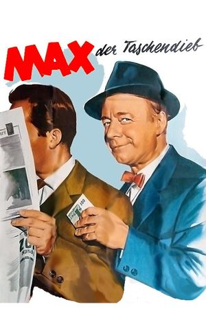 Max, der Taschendieb's poster