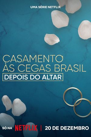 Love Is Blind Brazil: After the Altar's poster