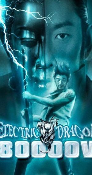Electric Dragon 80.000 V's poster