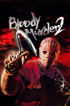 Bloody Murder 2: Closing Camp's poster