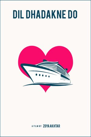 Dil Dhadakne Do's poster
