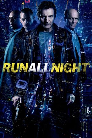 Run All Night's poster