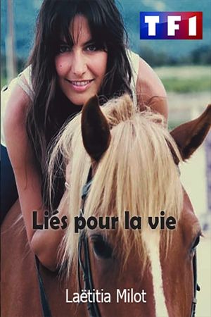 Liés pour la vie's poster