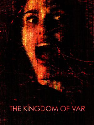 The Kingdom of Var's poster