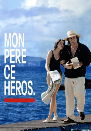 My Father the Hero's poster
