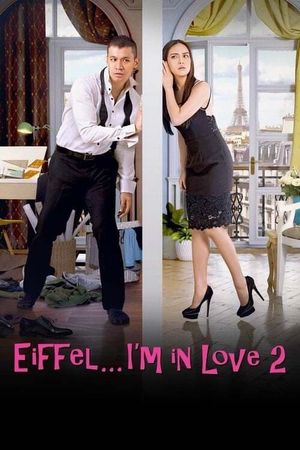 Eiffel I'm in Love 2's poster