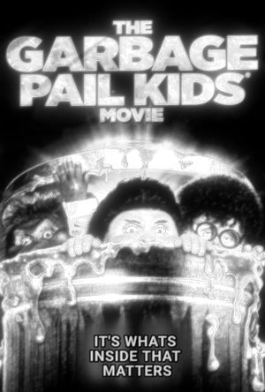 The Garbage Pail Kids Movie's poster