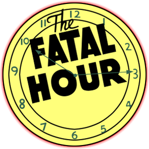 The Fatal Hour's poster