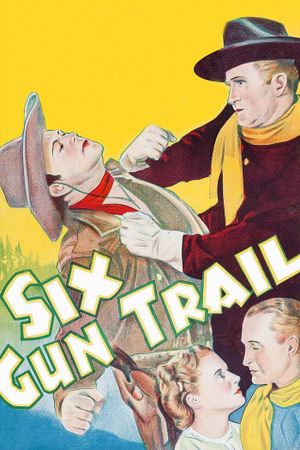 Six-Gun Trail's poster