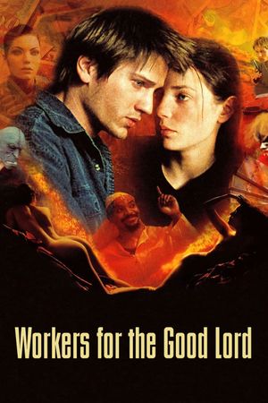 Workers for the Good Lord's poster