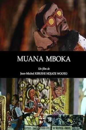 Muana Mboka's poster