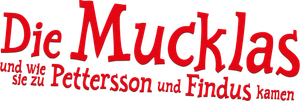 Die Mucklas ... und wie sie zu Pettersson und Findus kamen's poster