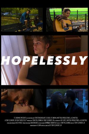 Hopelessly's poster