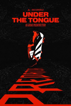 Under The Tongue's poster
