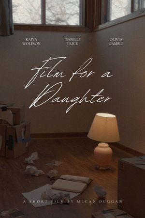 Film for a Daughter's poster