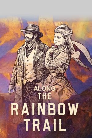 Along the Rainbow Trail's poster image