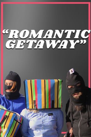 Romantic Getaway's poster