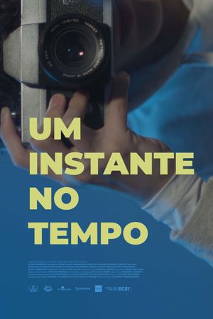 Um Instante no Tempo's poster