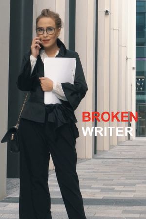 Broken Writer's poster
