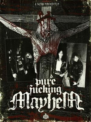 Pure Fucking Mayhem's poster