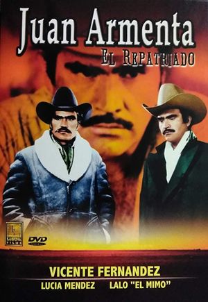 Juan Armenta, el repatriado's poster