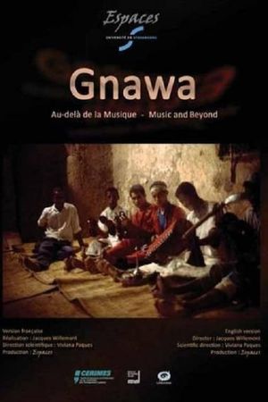 Gnawa: Music and Beyond's poster